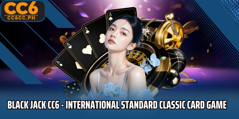 Black Jack CC6
