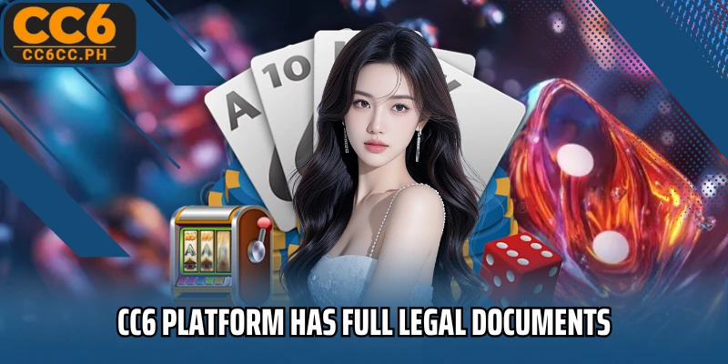 CC6 platform has full legal documents