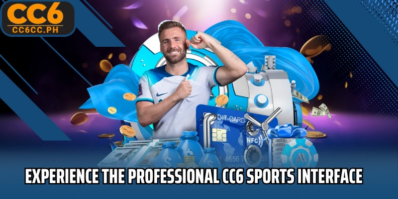 Experience the professional CC6 Sports interface