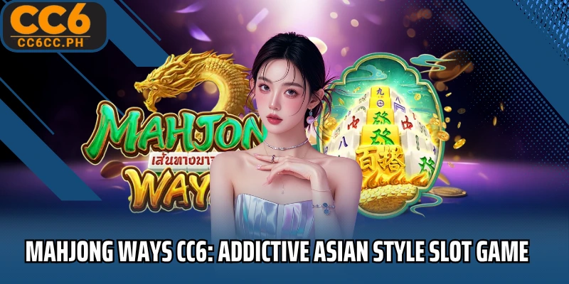 Mahjong Ways CC6